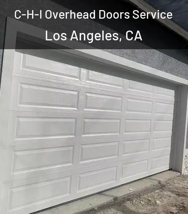 C-H-I Overhead Doors Service Los Angeles, CA