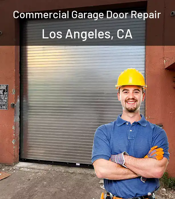  Commercial Garage Door Repair Los Angeles, CA