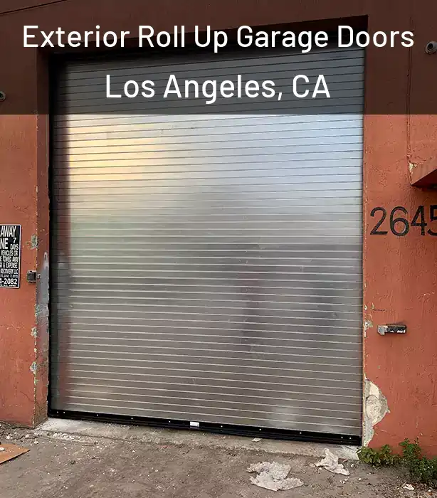  Exterior Roll Up Garage Doors Los Angeles, CA