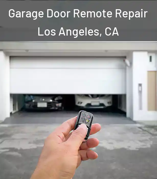  Garage Door Remote Repair Los Angeles, CA