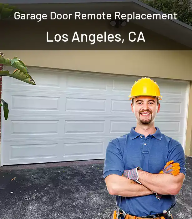  Garage Door Remote Replacement Los Angeles, CA