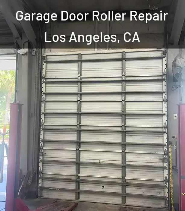  Garage Door Roller Repair Los Angeles, CA