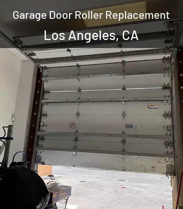  Garage Door Roller Replacement Los Angeles, CA
