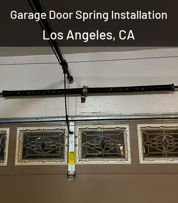  Garage Door Spring Installation Los Angeles, CA