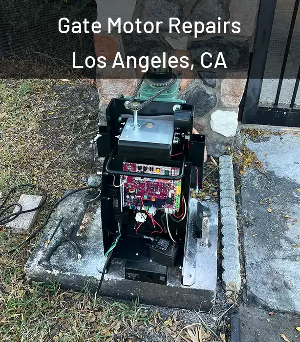  Gate Motor Repairs Los Angeles, CA