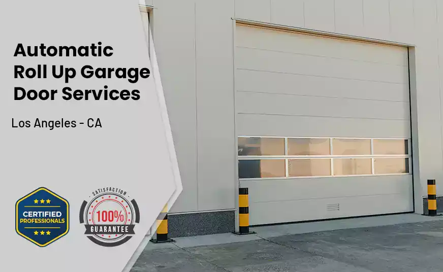 Automatic Roll Up Garage Door Los Angeles - CA 