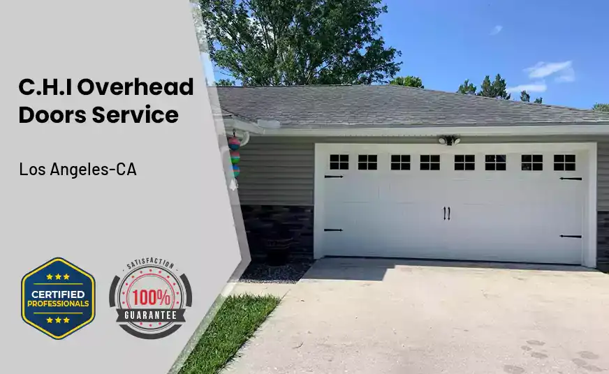 C.H.I Overhead Doors Service Los Angeles-CA 