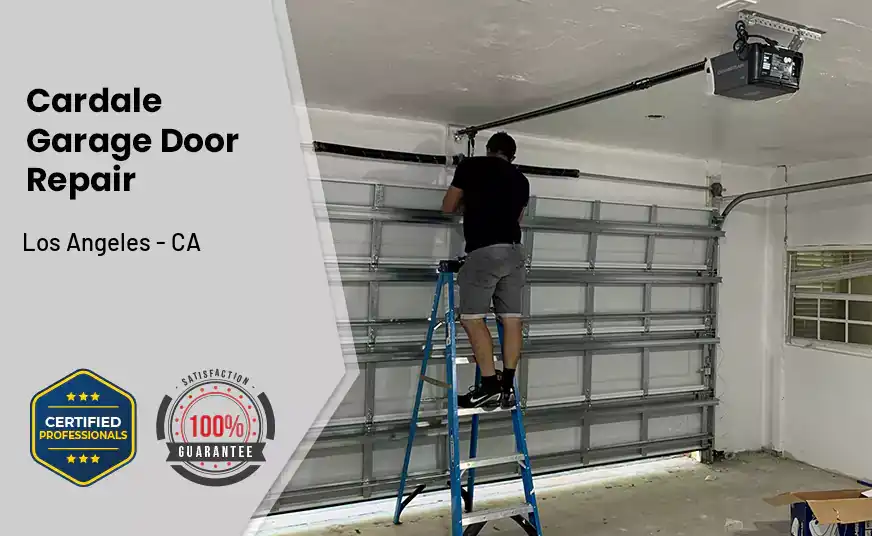 Cardale Garage Door Repair Los Angeles - CA 