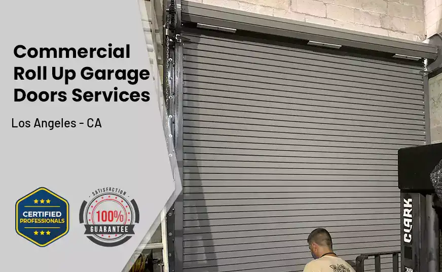 Commercial Roll Up Garage Door Los Angeles - CA 