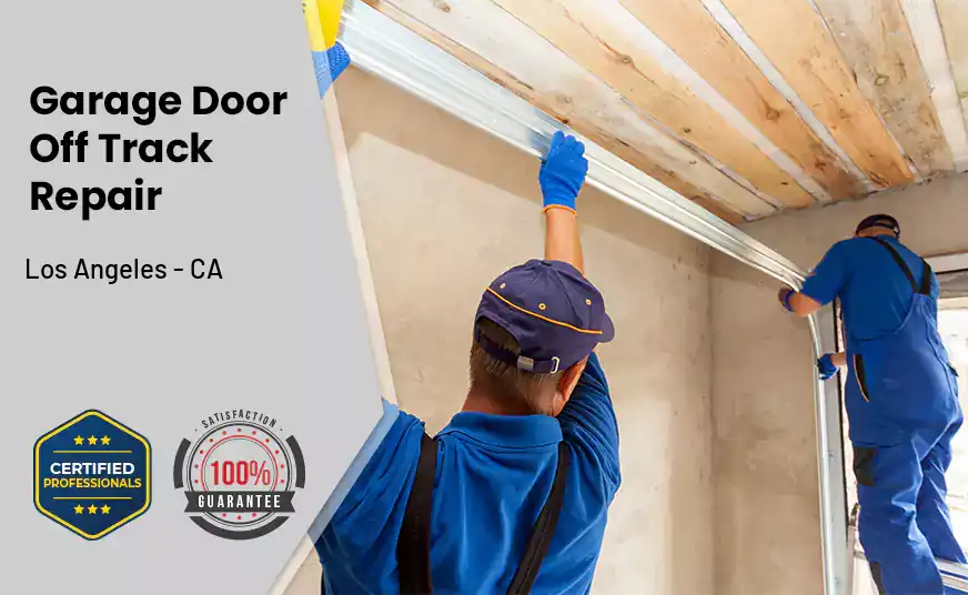 Garage Door Off Track Repair Los Angeles - CA 