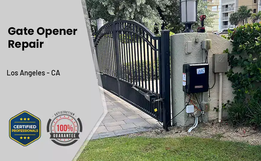 Gate Opener Repair Los Angeles - CA 