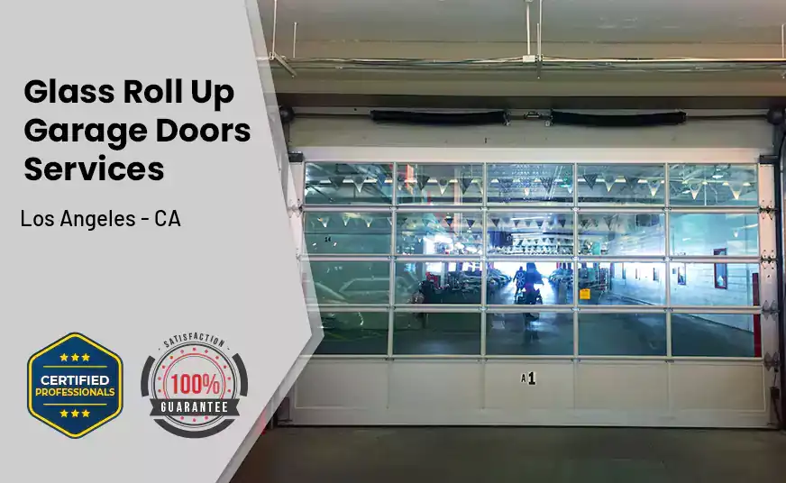 Glass Roll Up Garage Door Los Angeles - CA 