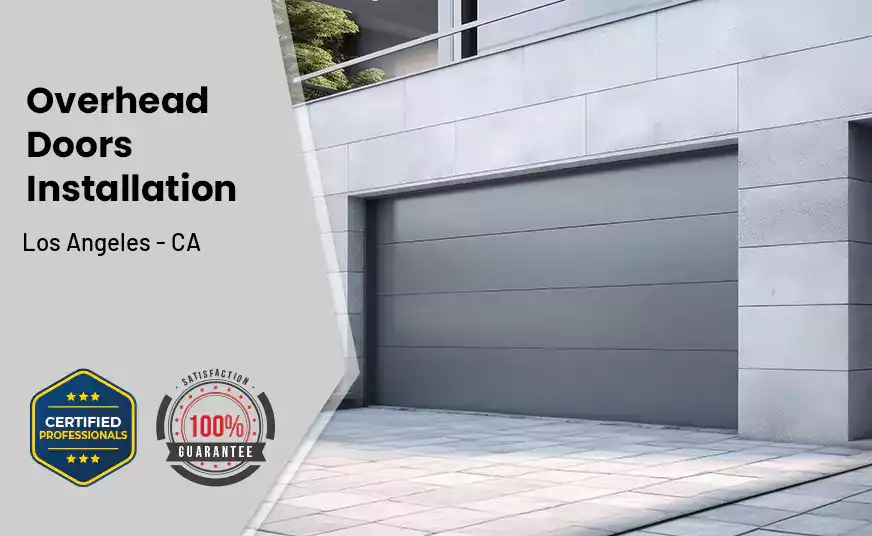 Overhead Door Installation Los Angeles - CA 