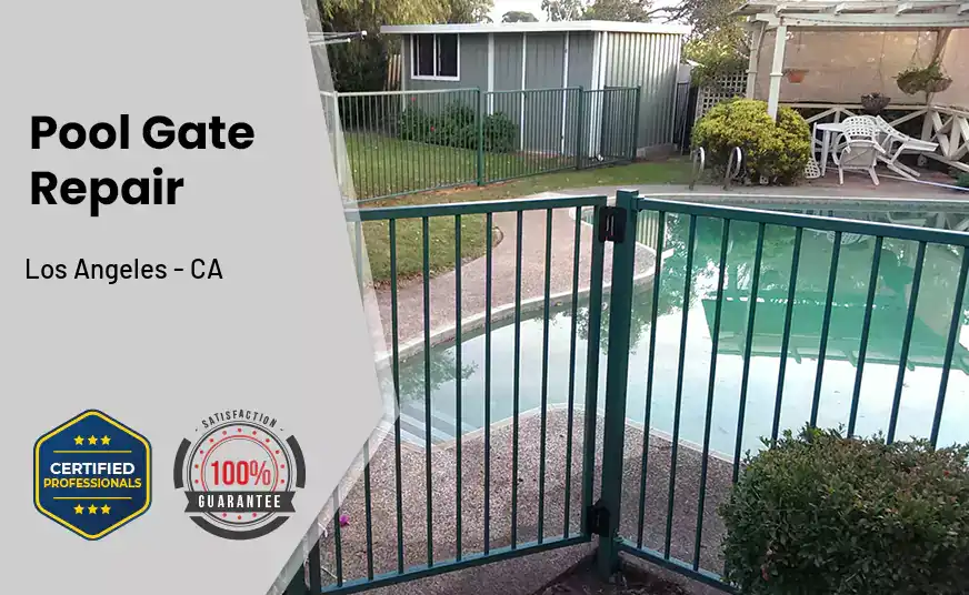 Pool Gate Repair Los Angeles - CA 