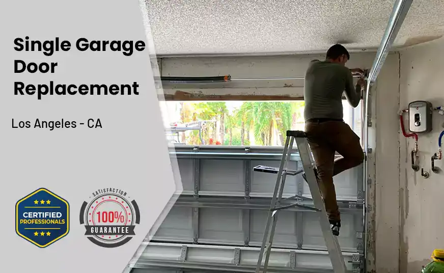 Single Garage Door Replacement Los Angeles - CA 