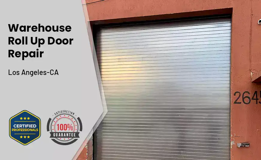 Warehouse Roll Up Door repair Los Angeles-CA 