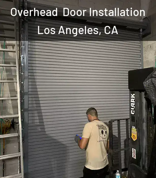  Overhead Door Installation Los Angeles, CA