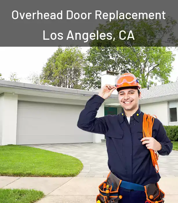  Overhead Door Replacement Los Angeles, CA