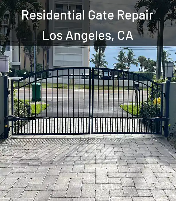  Residential Gate Repair Los Angeles, CA