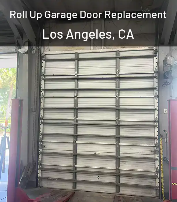 Roll Up Garage Door Replacement Los Angeles, CA