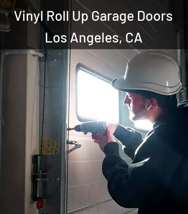  Vinyl Roll Up Garage Doors Los Angeles, CA